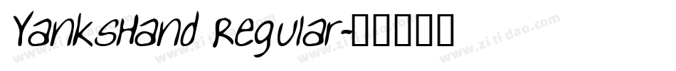 YanksHand Regular字体转换